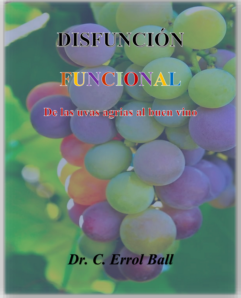 Functional Dysfunction Spanish edition, in softcover and audible versions